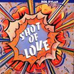 Shot of Love - 1981