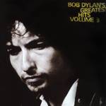 Bob Dylan's Greatest Hits, Vol.3 - 1994