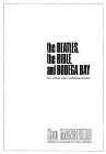 Buy The Beatles, The Bible, and Bodega Bay: My Long and Winding Road at amazon.com