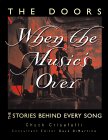 Buy The Doors : When the Music's over (Stories Behind Every Song Series) at amazon.com
