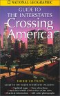 Guide to the Interstates: Crossing America