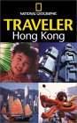 The National Geographic Traveler: Hong Kong