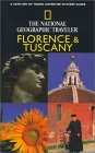 The National Geographic Traveler: Florence & Tuscany