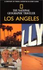 The National Geographic Traveler: Los Angeles